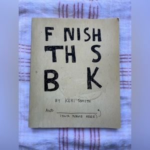 Finish This Book by Keri Smith